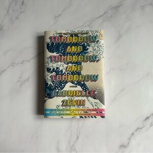 NWOT Tomorrow, and Tomorrow, and Tomorrow (by Gabrielle Zevin) Hardcover Book